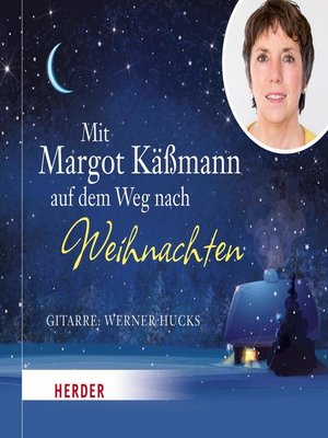 cover image of Mit Margot Käßmann auf dem Weg nach Weihnachten